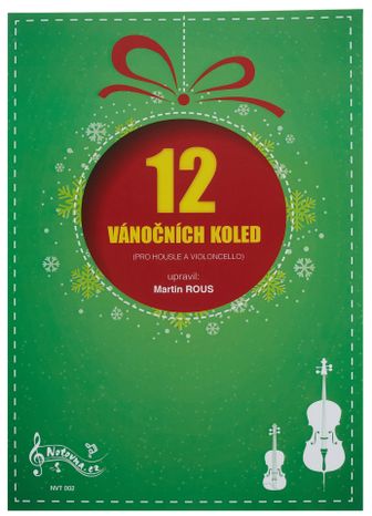 KN 12 Vánočních koled pro housle a violoncello