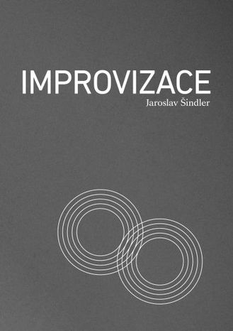 KN Improvizace - Jaroslav Šindler