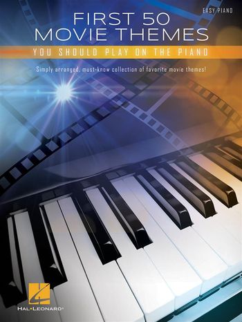 MS First 50 Movie Themes You Should Play on Piano
