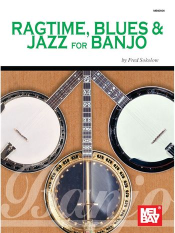 MS Ragtime, Blues & Jazz for Banjo