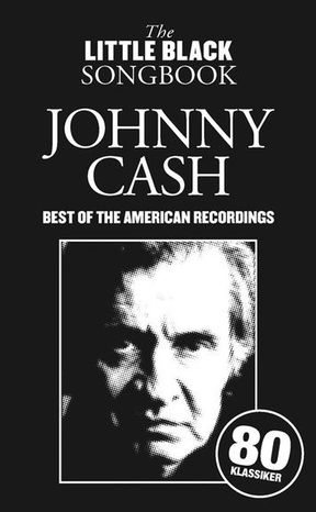 MS The Little Black Songbook: Johnny Cash - Best Of The American Recordings